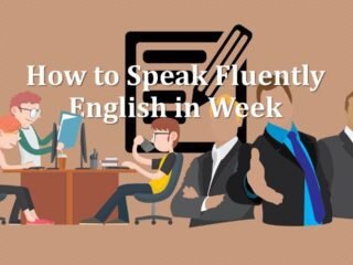 How to Speak Fluently English in Week