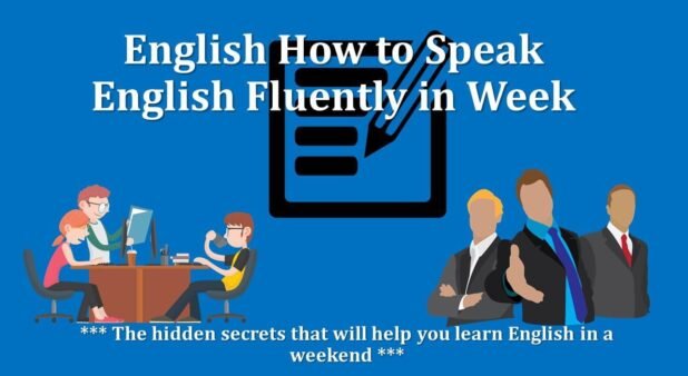 The hidden secrets that will help you learn English in a weekend