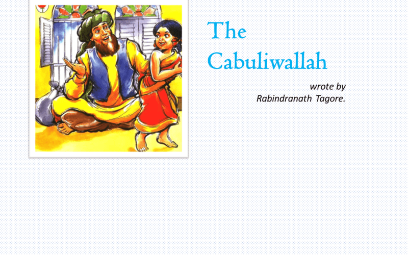 The Cabuliwallah wrote by Rabindranath Tagore Image