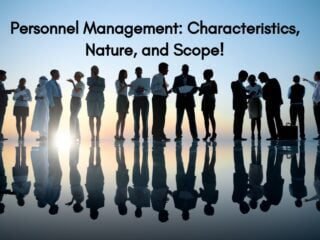 Personnel Management Characteristics Nature and Scope - ilearnlot