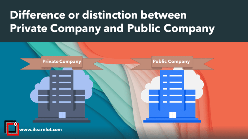 Difference or distinction between Private Company and Public Company Image