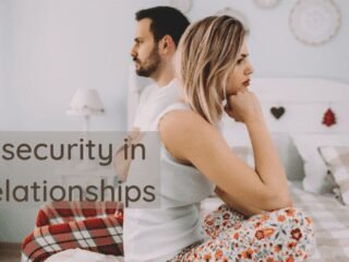 Tips to overcome relationship insecurity issues