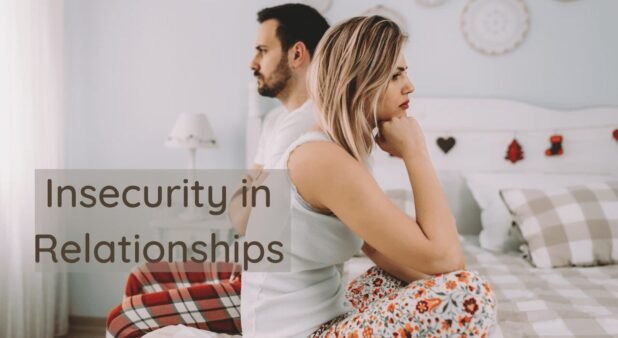 Tips to overcome relationship insecurity issues