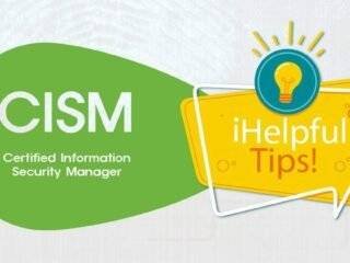 CISM Passing Score 11 Tips for Exam 2021 Study Guide Training Material Image