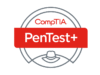Top Reasons to Earn CompTIA PenTest+ Training Certification