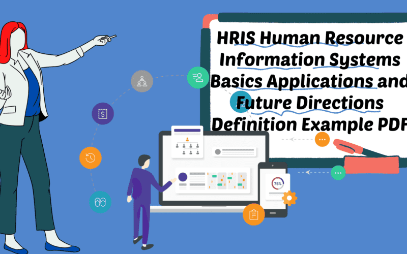 HRIS Human Resource Information Systems Basics Applications and Future Directions Definition Example PDF Image
