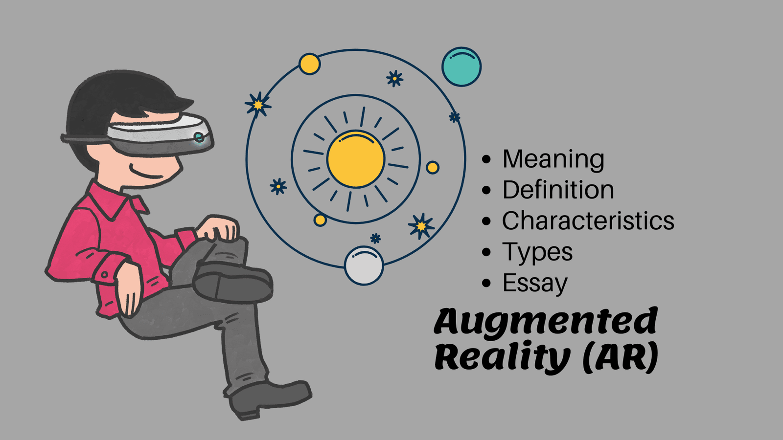 Augmented Reality AR Definition Characteristics Essay Ilearnlot