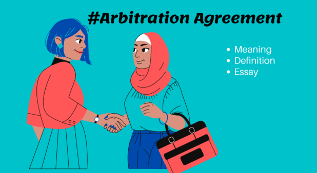 Essay on the Arbitration Agreement