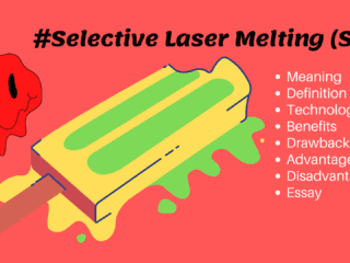 Essay on the Selective Laser Melting (SLM) Image