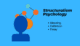 Structuralism Psychology Meaning Definition and Essay Image