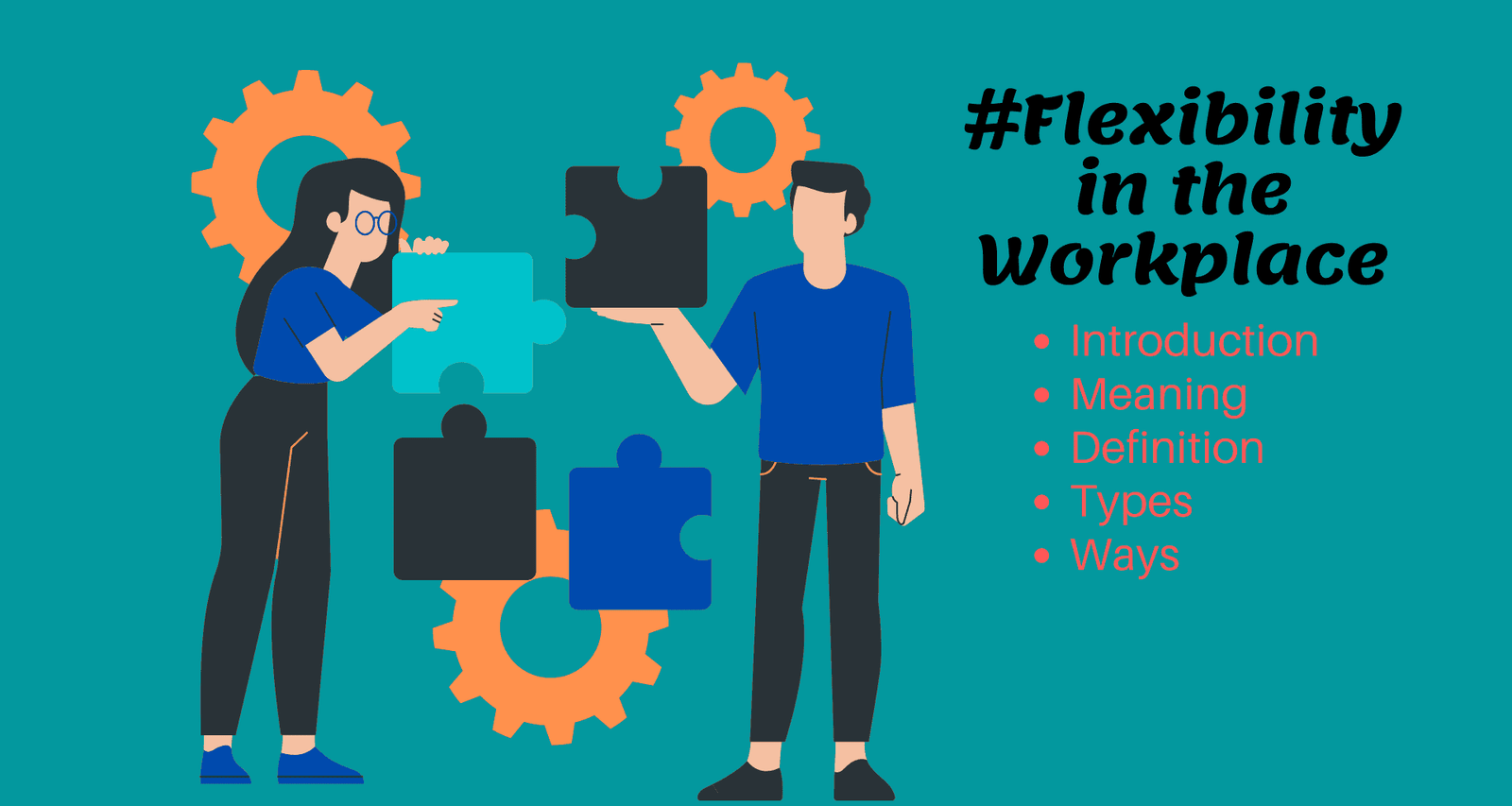 What is Flexibility in the Workplace Meaning and Definition Image