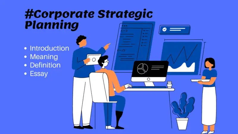What is the Meaning of Corporate Strategic Planning Image