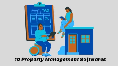 The Ultimate Guide to 10 Property Management Softwares Image