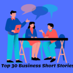 Top 30 Business Short Stories