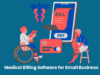 Medical Billing Software for Small Business in 2023