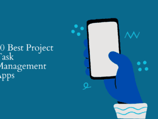 A Comprehensive Guide to The 10 Best Project Task Management Apps Image