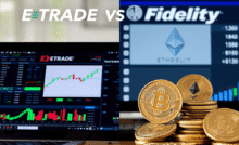 E*TRADE vs Fidelity Choose best for You