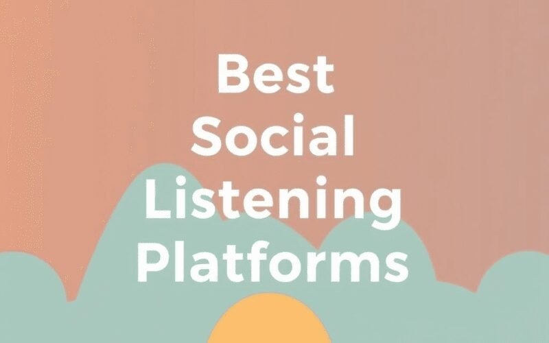 Best Social Listening Platforms in 2025