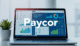Paycor Pros and Cons Analysis of a HR and Payroll Software