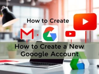 How to Create a New Google Account