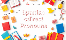 Direct and Indirect Object Pronouns Spanish