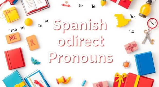 Direct and Indirect Object Pronouns Spanish