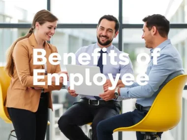 What are the Benefits of Employees