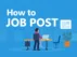 How to Job Posting in LinkedIn - A Fun Step-by-Step Guide Image